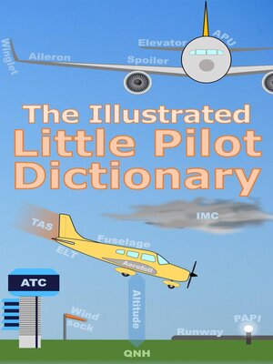 cover image of The Illustrated Little Pilot Dictionary